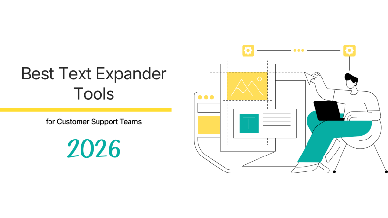 canned responses text snippets Best Text Expander Tools for Customer Support Teams in 2026