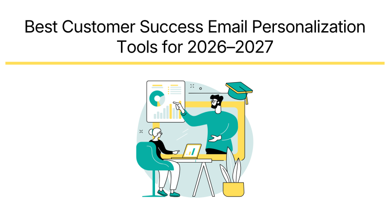 canned responses text snippets Best Customer Success Email Personalization Tools for 2026–2027