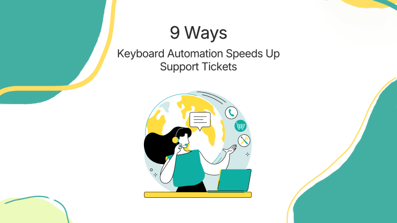 canned responses text snippets 9 Ways Keyboard Automation Speeds Up Support Tickets