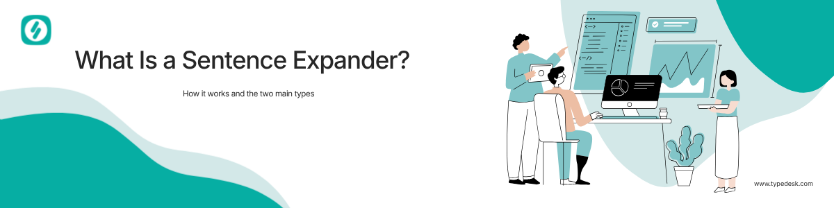 canned responses text snippets What Is a Sentence Expander? How It Works and the Two Main Types