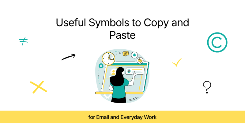 canned responses text snippets Useful Symbols to Copy and Paste for Email and Everyday Work