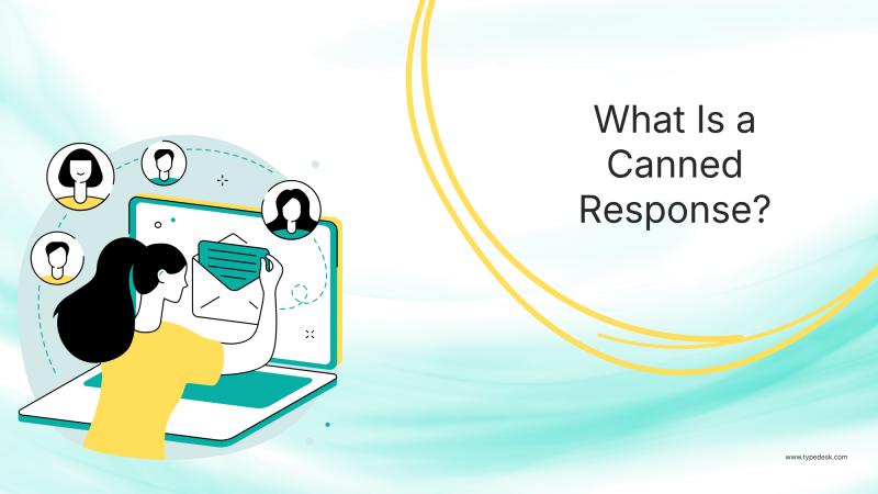 canned responses text snippets What Is a Canned Response? (Definition + Examples)