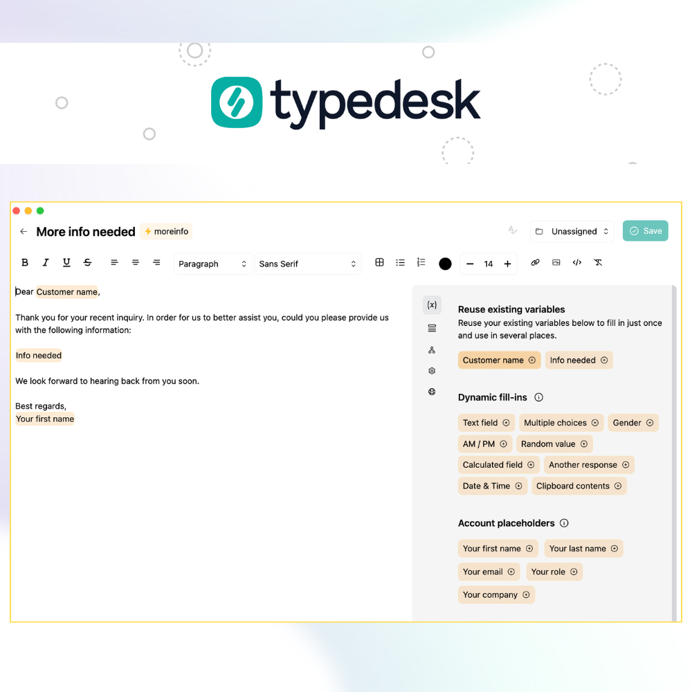 A canned response composed in the Typedesk editor, ready to reuse